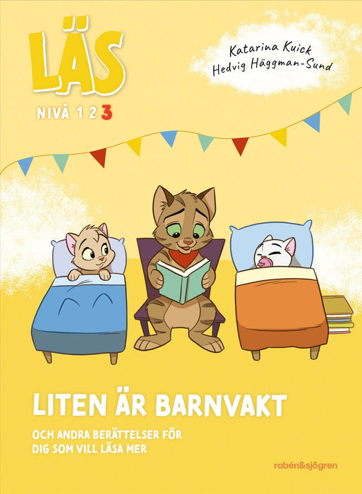 Läs - Liten är barnvakt : och andra berättelser för dig som vill läsa lite