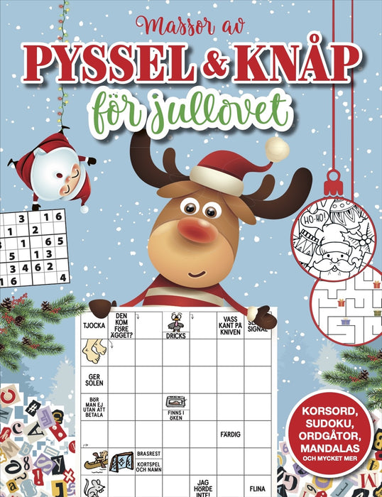 Pyssel och knåp för jullovet : korsord, sudoku, ordgåtor, mandalas och myck