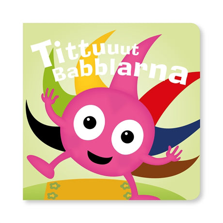Tittuuut Babblarna, pratbok