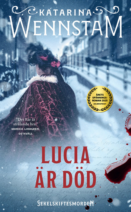 Lucia är död