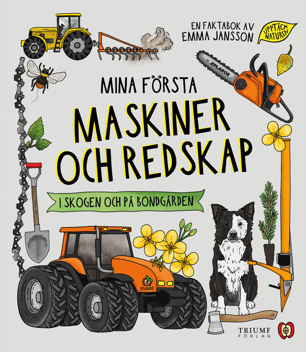 mina första maskiner och redskap